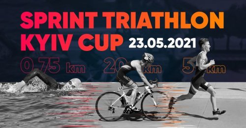 Sprint Triathlon Kyiv Cup 2021